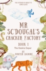 Image for Mr. Sc&#39;Dougal&#39;s Cracker Factory