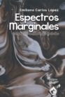 Image for Espectros Marginales