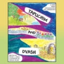 Image for Tapuchim And Dvash : A Story About Communication and Cooperation