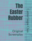 Image for The Easter Rubber