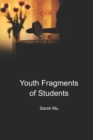 Image for Youth Fragments of Students