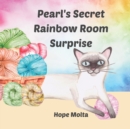 Image for Pearl&#39;s Secret Rainbow Room Surprise