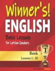 Image for Winner&#39;s English - Basic Lessons For Latvian Speakers - Book 1 : Lessons 1 - 20