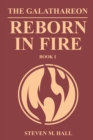 Image for The Galathareon : Reborn In Fire
