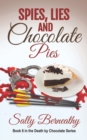 Image for Spies, Lies and Chocolate Pies