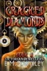 Image for Cracked Diamonds : Victorian Jewellers