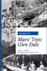 Image for Memories of Marx Toys : Glen Dale