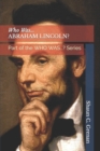 Image for Who Was...ABRAHAM LINCOLN?