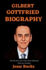 Image for Gilbert Gottfried Biography : The Life and Career Tales of the Influential Stand-Up Comedian