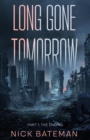 Image for Long Gone Tomorrow