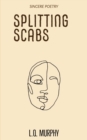 Image for Splitting Scabs