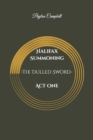 Image for Halifax Summoning -The Dulled Sword- Act One