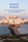 Image for Naxos - Paros Die griechischen Inseln des Marmors