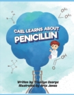 Image for Cael Learns about Penicillin