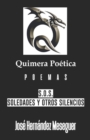 Image for Quimera Poetica S.O.S. [Soledades Y Otros Silencios]