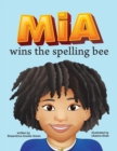 Image for Mia Wins The Spelling Bee
