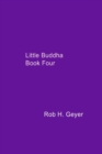 Image for Little Buddha Book Four