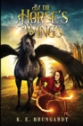 Image for By the Horse&#39;s Wings