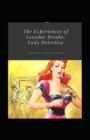 Image for The Experiences of Loveday Brooke, Lady Detective Illustrated