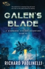 Image for Galen&#39;s Blade : A Starquest 4th Age Adventure