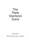Image for The Triple Diamond Sutra 2022 Edition
