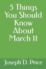 Image for 5 Things You Should Know About March 11