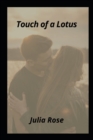 Image for Touch of a Lotus