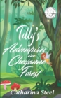 Image for Tilly&#39;s Adventures in Cheyanne Forest