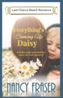 Image for Everything&#39;s Coming Up Daisy : Last Chance Beach Romance