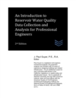 Image for An Introduction to Reservoir Water Quality Data Collection and Analysis for Professional Engineers