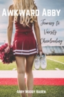 Image for Awkward Abby - Journey to Varsity Cheerleading