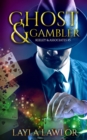Image for Ghost &amp; Gambler