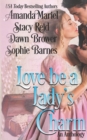 Image for Love be a Lady&#39;s Charm
