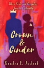 Image for Crown and Cinder