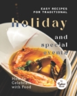 Image for Easy Recipes for Traditional Holiday and Special Events