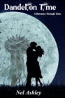Image for Dandelion Time : A Romance Through Time