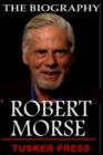 Image for Robert Morse Book : The Biography of Robert Morse.