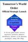 Image for Tomorrow&#39;s World Order Official Strategic Launch : 24 April 2022