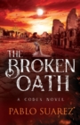Image for The Broken Oath : A Codex Novel