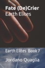 Image for Fate (De)Crier Earth Elites