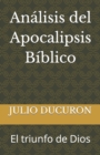 Image for Analisis del Apocalipsis Biblico