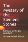 Image for The Mystery of the Element Stones