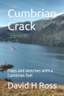 Image for Cumbrian Crack : Plays and sketches with a Cumbrian feel