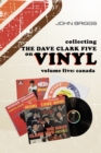 Image for Collecting the Dave Clark Five on Vinyl : Volume 5 Canada
