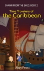 Image for Time Travelers of the Caribbean