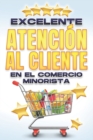 Image for Excelente Atencion Al Cliente En El Comercio Minorista