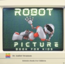 Image for Robot Picture Book For Kids