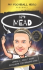 Image for My Football Hero : Beth Mead Biography: Ages 8-13: Learn all about your favourite footballing hero