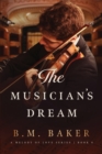 Image for The Musician&#39;s Dream : A Melody of Love Novel 6