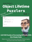 Image for Object Lifetime Puzzlers - Book 3 : 128 FUN Puzzles
